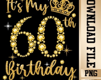 60th Birthday Queen PNG: Diamond Crown Shoes Design (Digital Download)