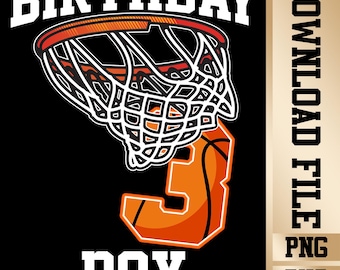 3rd Birthday Basketball PNG: Kids Birthday Shirt Design (Digital Download