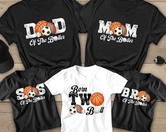 Matching Family Born Two Ball Birthday Shirts, Mom And Dad Matching Tees