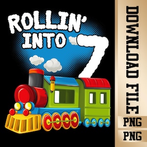 7th Birthday Train Boys PNG, Train Theme Birthday, Train Party PNG, Train Clipart, Choo Choo Train Design, Digital Download