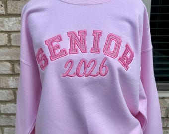 Senior Sweatshirt - Graduation Gift for Senior Year