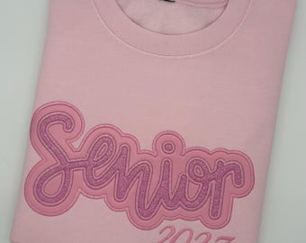 Senior Sweatshirt - Graduation Gift for Senior Year