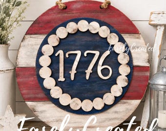 Letrero patriótico estadounidense de julio de 1776, archivo SVG digital listo para láser Glowforge, descarga instantánea, bricolaje, 250 años.
