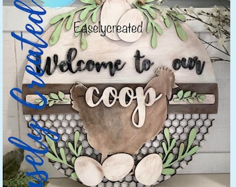 Welcome to our Coop Door Hanger Sign SVG File  - 16" Spring Farmhouse hanger Sign SVG Welcome Sign SVG  svg  Hello Welcome Door Hanger