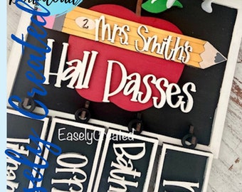 Hall Passes Sign Welcome to Our Classroom  Teacher Sign Sign SVG Teacher Sign - Back to school Teacher Sign Glowforge SVG Laser Ready File