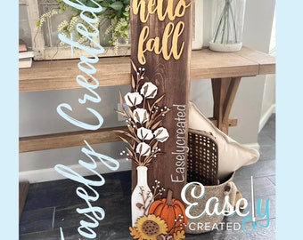 Hello Fall Pumkin Cotton Porch Leaner Sign SVG File  Autumn Pumpkin Sunflower Porch Sign SVG -  Sign Glowforge SVG