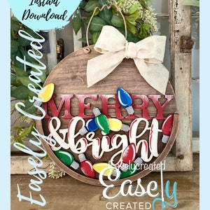 Half Circle Insert for Interchangeable Door Hanger &quot;Merry & Bright&quot;  Door Hanger Backer Sign SVG  Holiday  Glowforge SVG  Porch Sign