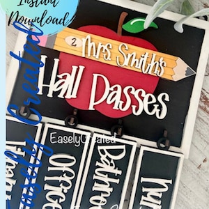 Hall Passes Sign Welcome to Our Classroom  Teacher Sign Sign SVG Teacher Sign - Back to school Teacher Sign Glowforge SVG Laser Ready File