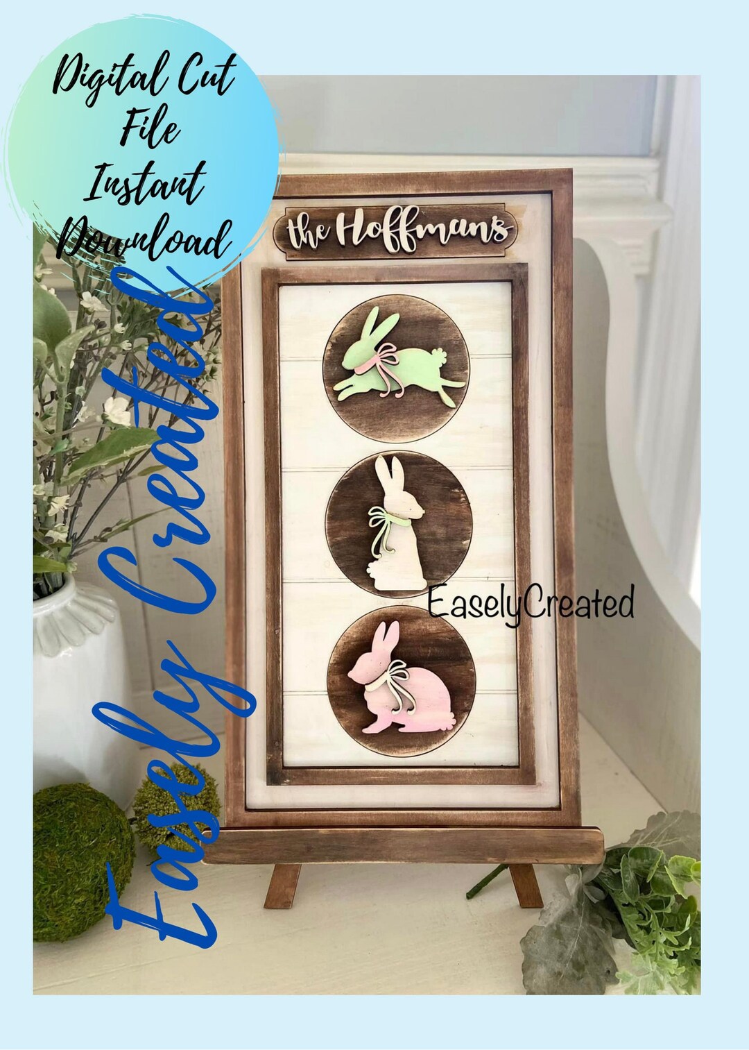 Three Circle Interchangeable Bunny Easter Farmhouse Sign SVG Seasonal ...