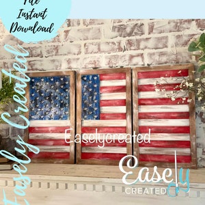 May include: Three wooden framed American flag designs with distressed white paint and red, white, and blue paint. The flags are displayed on a white brick wall. The text "Easlycreated" is visible on the image.