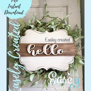 Interchangeable Seasonal Hello Door Hanger Sign SVG  Holiday Porch Laser Ready  Glowforge SVG