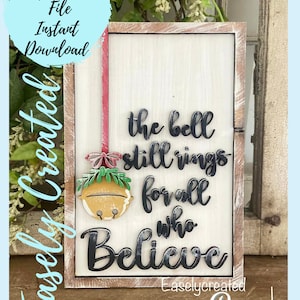 Vrolijk kerstfeest De bel gaat nog steeds voor iedereen die gelooft Sign SVG-bestand Jingle Bell Christmas Holiday SVG - Sign Glowforge SVG