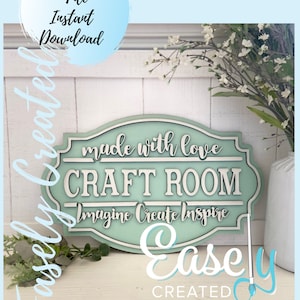 Craft Room Door Sign Design Create inspire Imagine  Sign Digital File - Craft Room Door Hanger Sign - SVG sign - Happy Place Sign Glowforge
