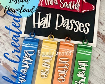 Hall Passes Sign Welcome to Our Classroom  Teacher Sign Sign SVG Teacher Sign - Back to school Teacher Sign Glowforge SVG Laser Ready File