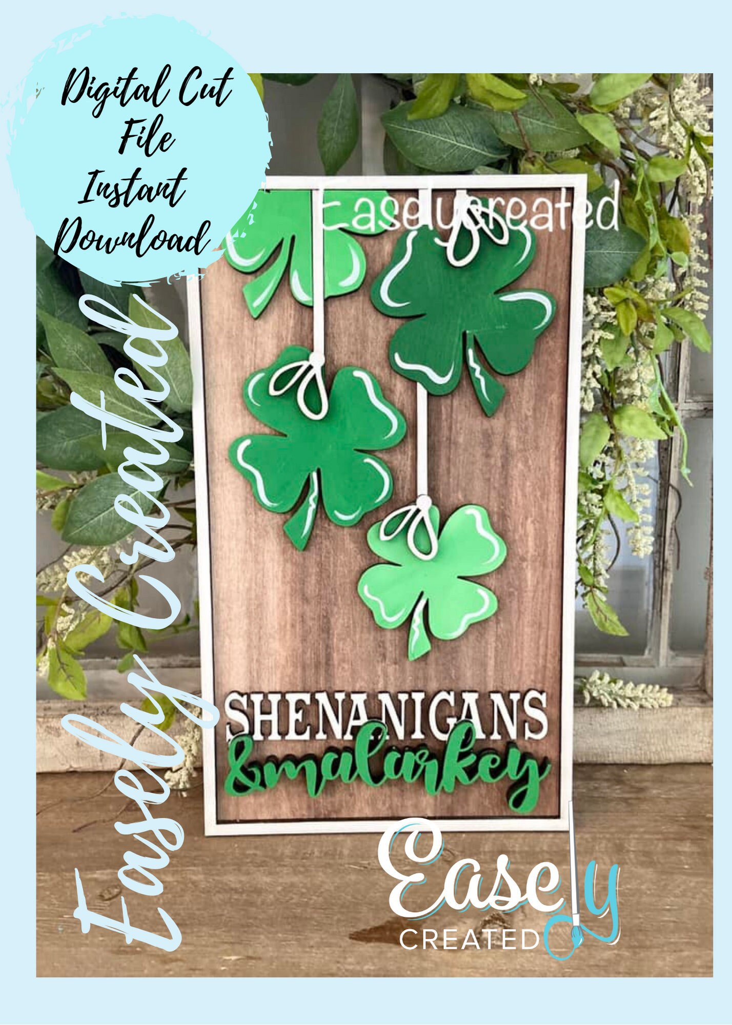Shenanigans and Malarkey Hanging St. Paddys Clover Sign SVG File Holiday Display Sign SVG - Sign Glowforge Laser Ready