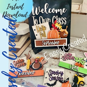 Welcome to Our Class Interchangeable Sign SVG - Seasonal Interchangeable Sign - Seasonal Door Hanger Glowforge Interchangeable teacher Sign