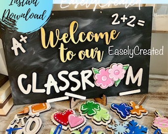 Welcome to Our Classroom Interchangeable Sign SVG - Seasonal Interchangeable Sign - Seasonal Door Hanger Glowforge SVG
