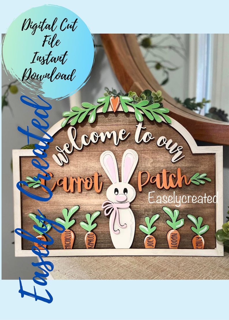 Welcome to Our Carrot Patch Sign SVG Digital File - Easter Bunny Sign ...