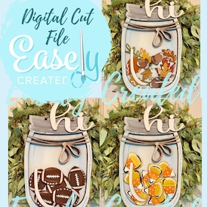 Puede incluir: Recortes de tarros Mason de madera con varios rellenos de temporada: hojas de otoño y bellotas, balones de fútbol americano y caramelos de maíz. Cada tarro tiene un letrero de madera "hi". Las palabras "Digital Cut File Easily Created" están en el fondo.