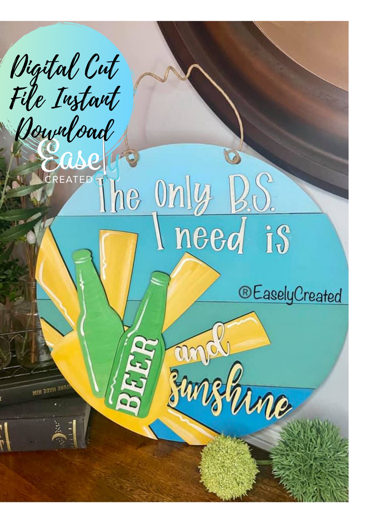 Beer and Sunshine Door Hanger SVG Digital File - Summer Door