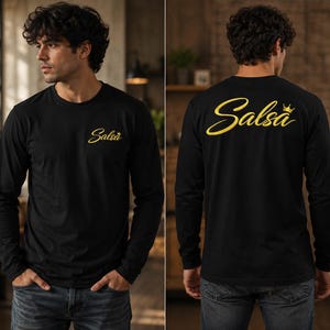 Salsa Dance Long Sleeve Shirt, Gold Script Back Print Salsera Salsero Gift, Latin Dance Apparel, Bachata Festival Shirt, Social Dance Top
