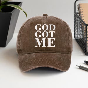 God Got Me Christian Hat – Embroidered or Printed Baseball Cap, Vintage Cotton Dad Hat, Faith Gift for Men & Women