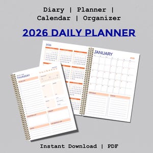 May include: A 2026 daily planner with a spiral binding, open to show a monthly calendar and a daily to-do list. The planner includes sections for weather, shopping lists, and notes. Text on the planner reads "Diary | Planner | Calendar | Organizer" and "Instant Download | PDF."