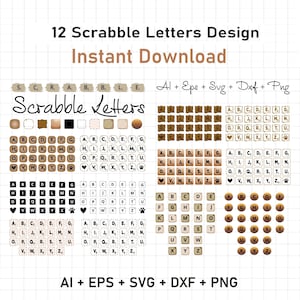 May include: A digital design featuring 12 Scrabble letter designs. The image includes various letter tiles in different styles, including black, brown, and tan. The text "12 Scrabble Letters Design Instant Download" is displayed at the top.