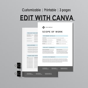 May include: A printable document titled "SCOPE OF WORK" with a light blue header and footer. The document is customizable and has three pages. The text "EDIT WITH CANVA" is displayed at the top. Two black binder clips are attached to the document.