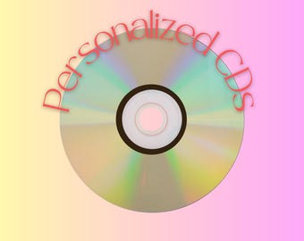 May include: A silver compact disc with a rainbow iridescent sheen. The words "Personalized CDs" are written in red around the disc.