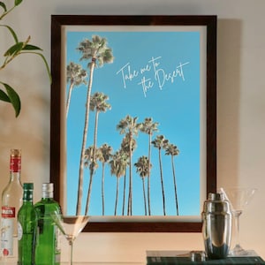 Zabierz mnie na pustynię Palm Springs Plakat, Coachella Wall Art, Retro California Print, Palm Trees Art Print, Coastal Art, Dorm Room Decor
