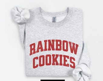 Rainbow Cookies Sweatshirt, Italian Dessert Lover Gift, Nonna Gifts, Italian Foodie Crewneck, Italian Family Christmas Sweatshirts