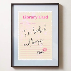I'm Booked And Busy Print Pink Bibliothek Karte Ästhetische Buch-Liebhaber-Wand-Kunst-Vintage Bücherwurm Trendy Dekor Digitaldruck