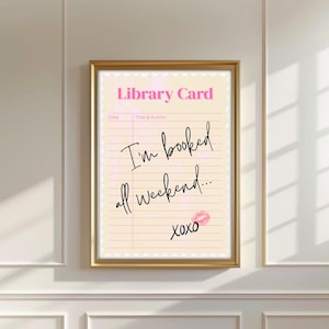 I'm Booked All Weekend Print Pink Bibliothek Karte Ästhetische Buch-Liebhaber-Wand-Kunst-Vintage Bücherwurm Trendy Dekor Digitaldruck