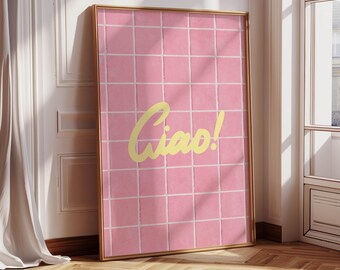 Affiche Ciao, impression de carreaux de mosaïque, art mural italien rose et jaune, impression de salle de bain rose pastel, art de chariot de bar d'été, art italien girly