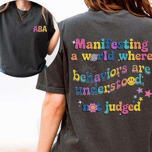 Comfort Colors BCBA Shirts, ABA Tshirts, RBT Shirts, Gift for Her, Behavior Tshirt gift for bcba, Behavior Analyst Shirt, Behavior Tech