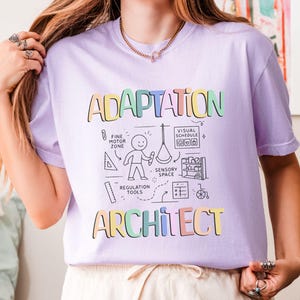 Adaptation Architect Comfort Colors Occupational Therapy Shirt: OT/COTA Gift