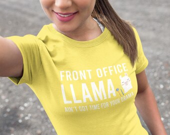 Front Office Llama Shirt | Funny Dental Receptionist Tee | No Drama Llama Gift