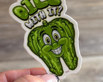 Dill With It Tooth Sticker | Dental Assistant, Hygienist Gift | Waterproof Vinyl Decal