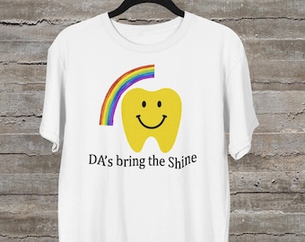 Dental Office Manager Shirt, Bring the Shine, Smiling Tooth Rainbow Tee