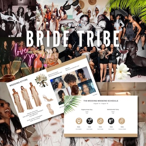 May include: A collage featuring a group of women, with the text "BRIDE TRIBE" in large white letters. The image includes wedding attire, a schedule, and the words "love you" in neon pink. The overall theme is a bachelorette party.