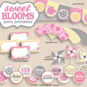 May include: Printable party decorations in pink, yellow, and gray with a floral theme. The set includes a banner, cupcake liners, food tent labels, pinwheels, and 2-inch circles with various sayings like "Sweet Blooms", "The Best View", "Bloom Where You Are Planted", "All Things Grow With Love", "There Is No Place I'd Rather Be", and "Scatter Seeds of Happiness".