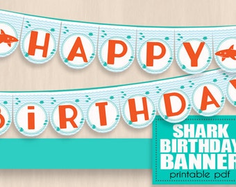 SHARK HAPPY BIRTHDAY Banner in Orange and Aqua- Instant Printable Download pdf