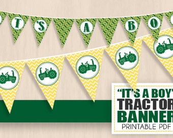 It's a Boy TRACTOR Banner in Green and Yellow- Instant Printable PDF Download