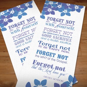 FORGET ME NOT Subway Printable From President Uchtdorf- Instant ...