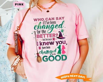 Wicked Change For Good Shirt, Defy Gravity Broomstick Shirt, Magic Wand Shirt, Wizard Movie Fan Shirt, Wicked Musical Fan Tee