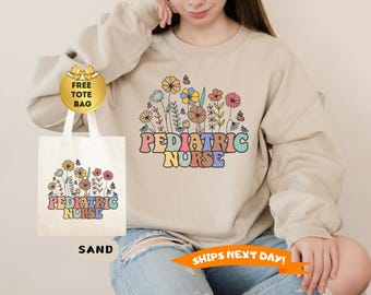 Pediatric Nurse Sweatshirt, Peds Sweatshirt, PICU Nurse Sweatshirt, Pediatrics Nurse Hoodie, Nurse Appreciation Gift, Nurse Week Sweatshirt