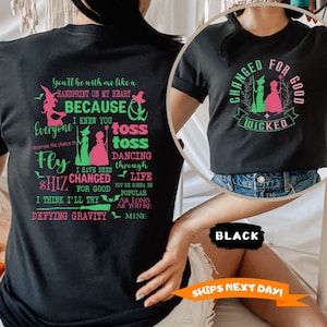 Wicked Change For Good Shirt, Wizard Movie Fan Shirt, Wicked Musical Fan Gift, Wizard of Oz Shirt, Defy Gravity Broomstick Magic Wand Shirt