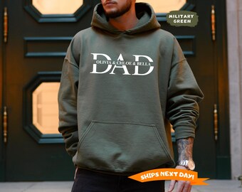 Personalized Dad Sweatshirt With Kid Names Hoodie , Cool Dad Sweatshirt, Fathers Day Gift, Birthday Gift for Dad,Christmas gift for New Dad