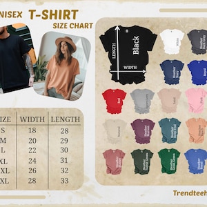 May include: A unisex t-shirt size chart with measurements in inches. The chart includes sizes S to 3XL, with corresponding width and length measurements. Various t-shirt colors are displayed, including black, white, red, and pink. The text "UNISEX T-SHIRT SIZE CHART" is at the top.